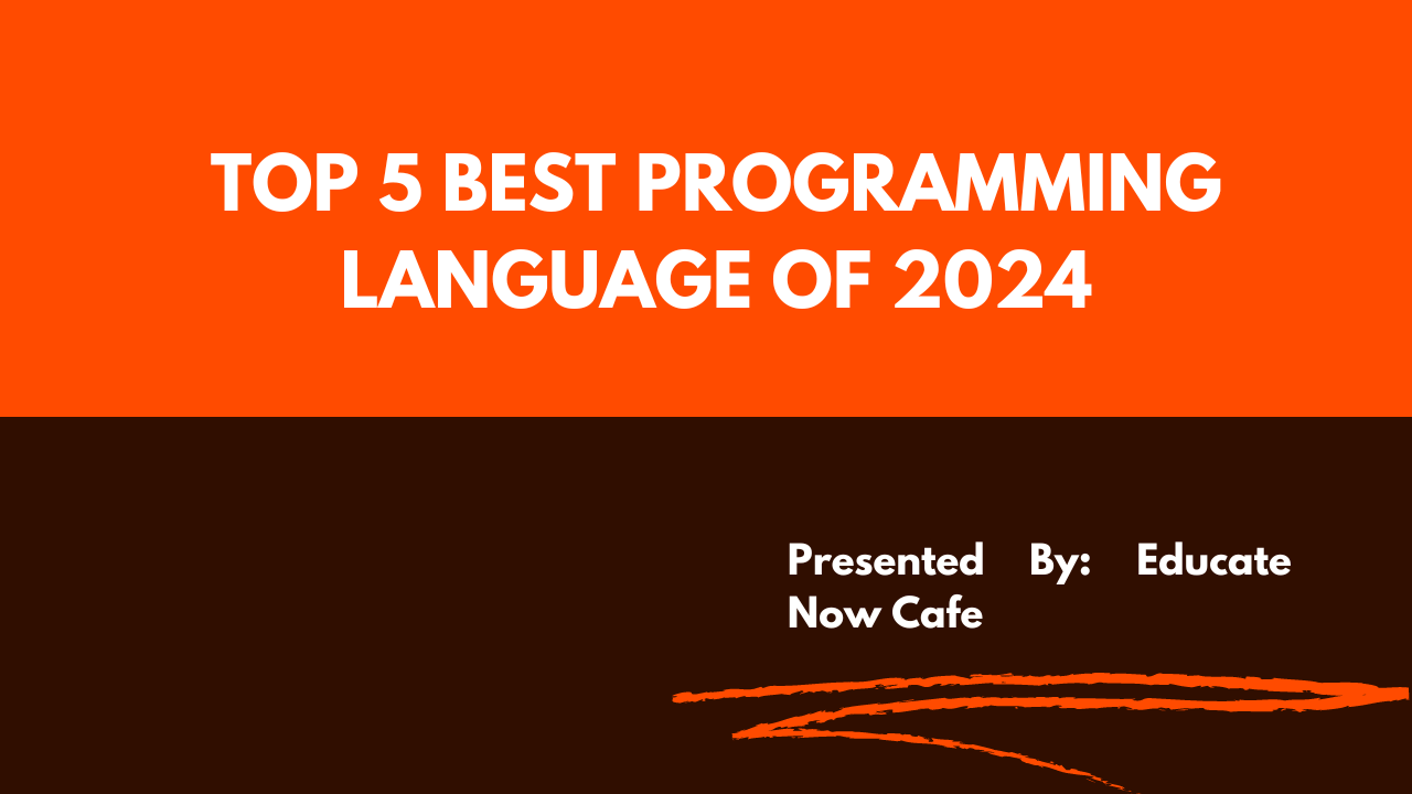 Read more about the article Top 5 Best Programming Language Of 2024